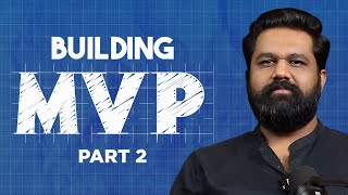 How To Build Minimum Viable Product (MVP) Of Your Start Up? | Part 2 | Ashish Tulsian