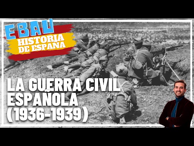 4 fases de la Guerra CIVIL española - RESUMEN con VÍDEOS!