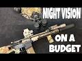 You CAN Afford Night Vision! - Get Set Up For Cheap!
