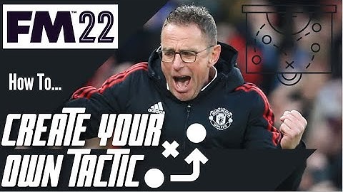 FM22 | HOW TO CREATE YOUR OWN TACTIC | #FM22 #FootballManager2022