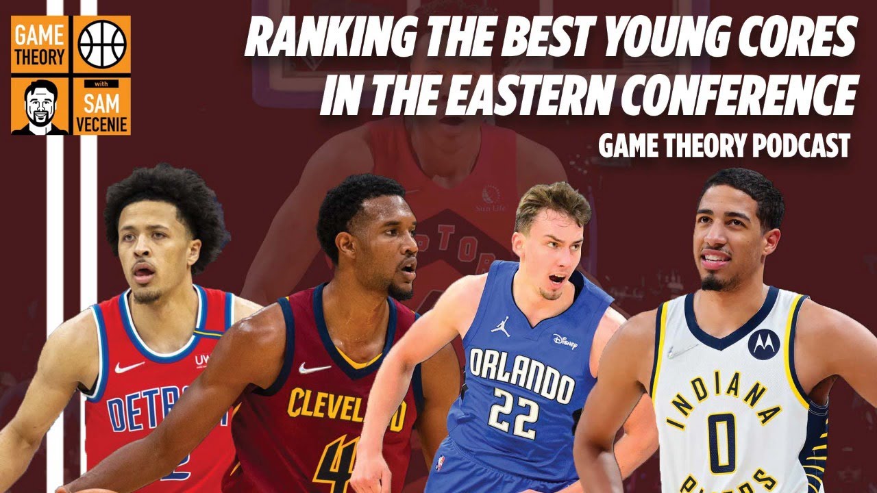 Who has the BEST young core in the Eastern Conference? Pacers, Magic