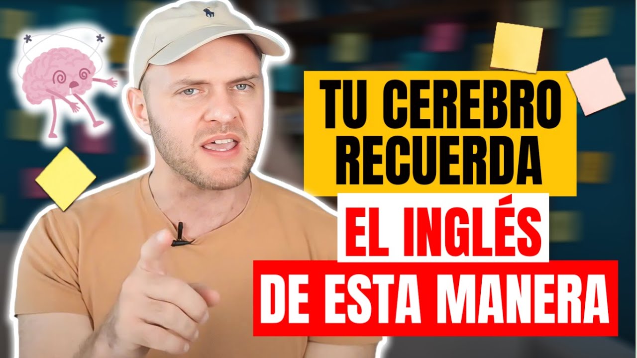 Aprender inglés: por qué tu CEREBRO olvida todo lo que estudias en 24 horas y cómo SOLUCIONARLO