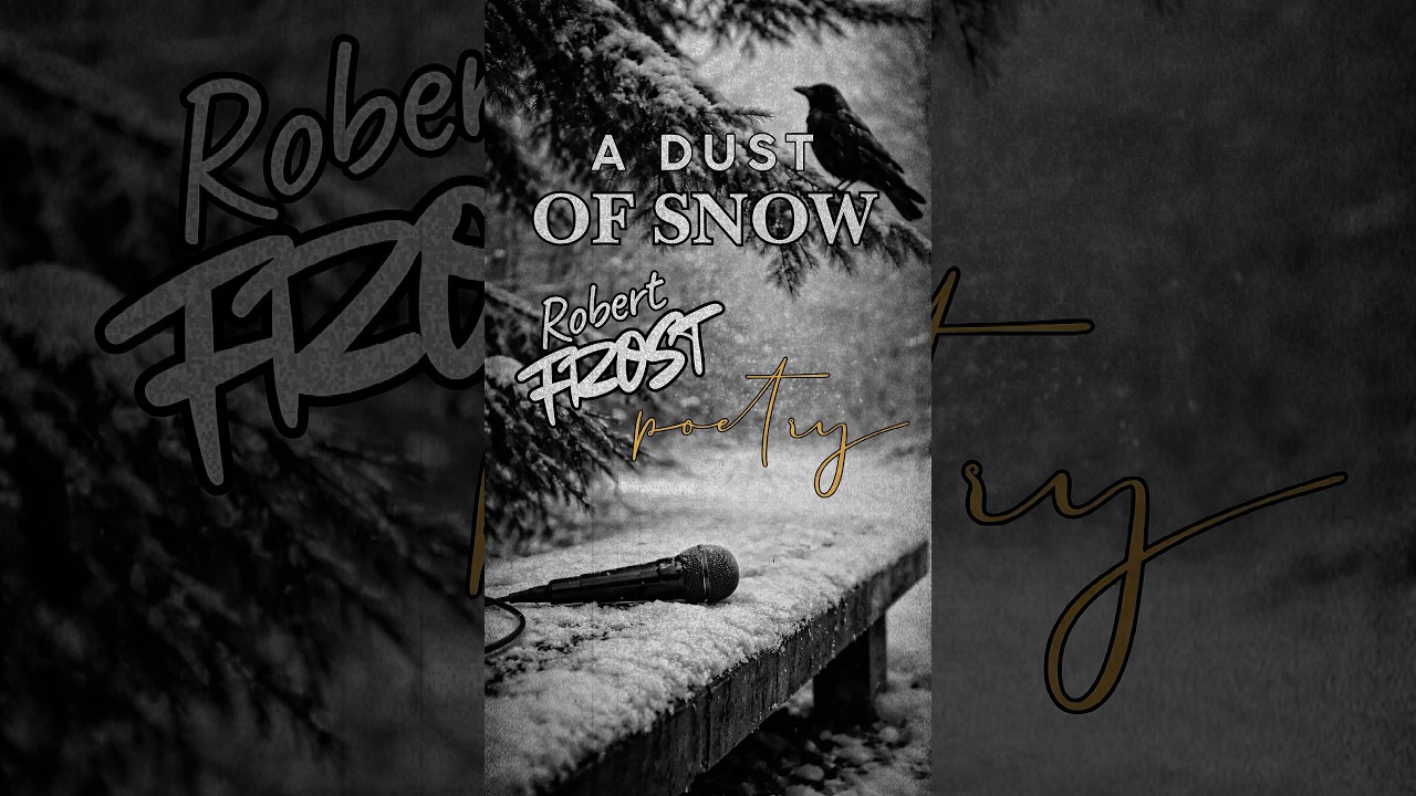“A Dust of Snow” a Poem by Robert Frost / Performed in Song by the Singing Poet