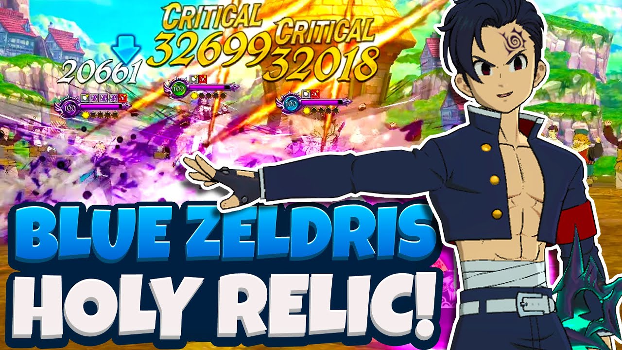 Blue Zeldris Holy Relic PVP Showcase! Red Was Better... Seven Deadly