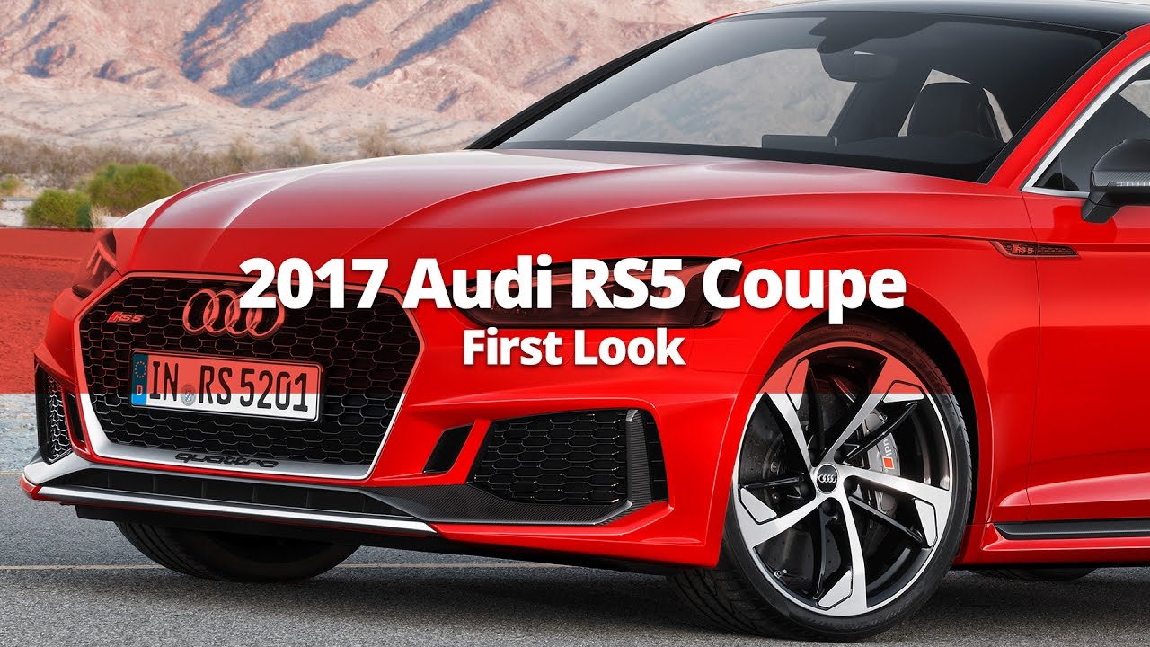 2017 Audi RS5 Coupe - First Look [ Driving + Exterior + Interior ]