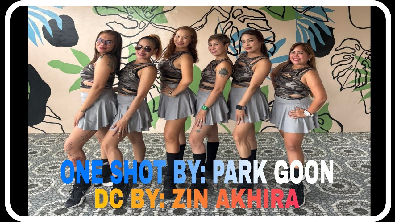 ONE SHOT BY: PARK GOON | REDRUM HYPE REMIX | K-POP | D'FUSION GIRL, Z