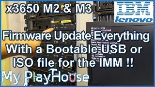 Bootable Firmware Update for Lenovo x3650 M2 & M3 - 728