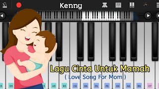 Kenny - Lagu Cinta Untuk Mamah ( Love Song For Mom ) - Easy Piano Tutorial