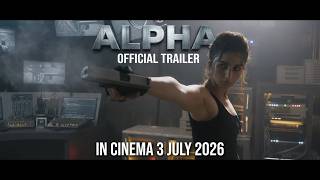 Alpha Official Trailer Alia, Sharvari, Anil, Bobby Shiv Rawail Universe 3 July 2026