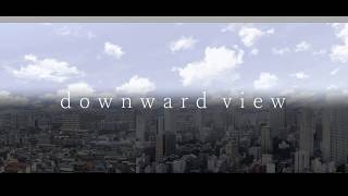 【オリジナル】downward view / 初音ミク