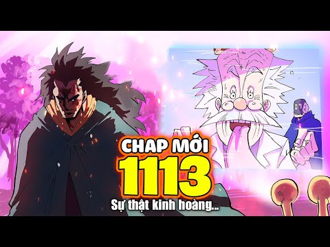 Chap Mới One Piece 1113 - Cả Dragon &amp; Thế Giới ĐỨNG HÌNH! Vegapunk tiết lộ SỰ THẬT KINH HOÀNG!