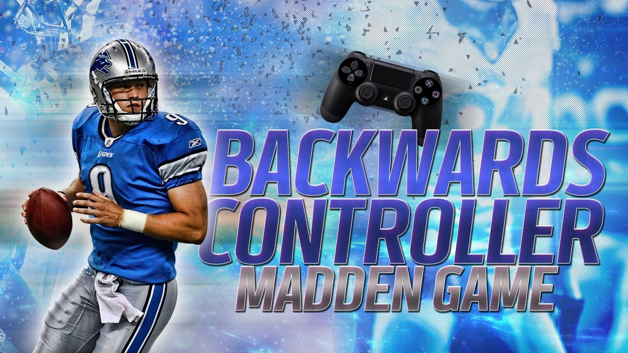 Madden NFL 16 Playing A Ultimate Team Game With A Backwards Controller