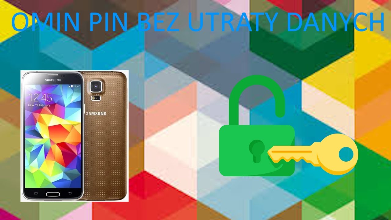 Jak ominac blokade ekranu galaxy s5 i note 4 - WYLACZNIE W CELACH EDUKACYJNYCH