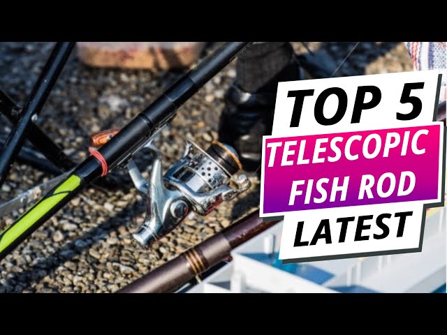 Top 5 Best Telescopic Fishing Rods 2025 Compact & Durable Picks for Every Angler - YouTube Top 5 Best Telescopic Fishing Rods 2025 Compact & Durable Picks for Every Angler - YouTube