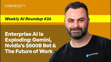 Enterprise AI Is Exploding: Gemini, Nvidia’s $500B Bet & The Future of Work | Weekly AI Roundup #26