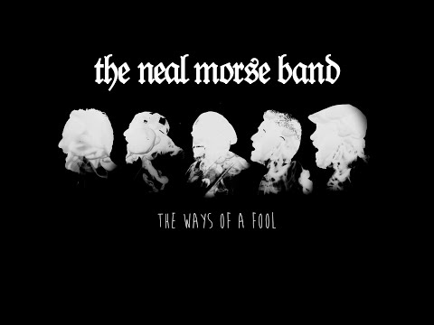 The Neal Morse Band - The Ways Of A Fool (Official Lyric Video)