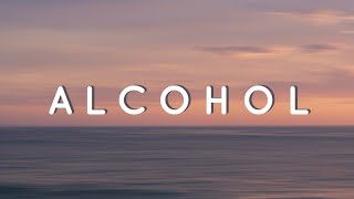 Alcohol (LYRICS) - Joeboy