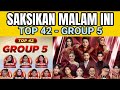 SAKSIKAN DA8 TOP 42 GROUP 5 TEAM FILDAN MALAM INI | Full Pengisi Acara