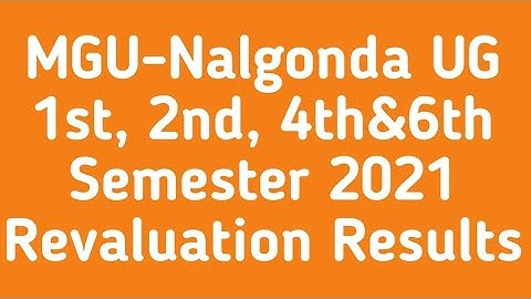 Mahatma gandi University 1st,2nd,4th,6th Semester Revaluation Results|MGU 1st,2nd,4th&6thSem results
