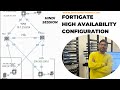 fortigate high availability configuration | active/passive | active/active