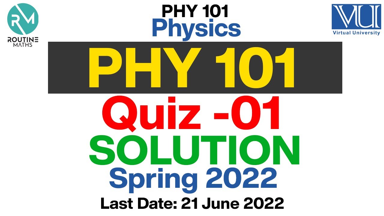 PHY101 Quiz 1 Solution 2022 Spring Semester | Physics | phy101 quiz1 ...