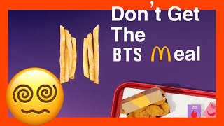 The BTS Meal McDonald&#39;s - Why you shouldn&#39;t get it.