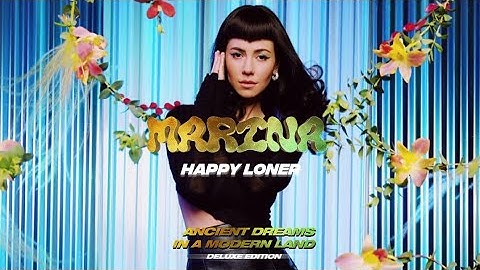 MARINA - Happy Loner (Demo Snippet)