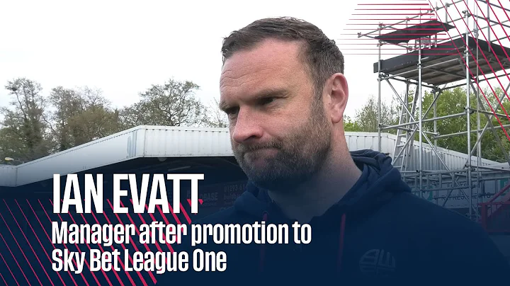 IAN EVATT | Manager after promotion to Sky Bet League One