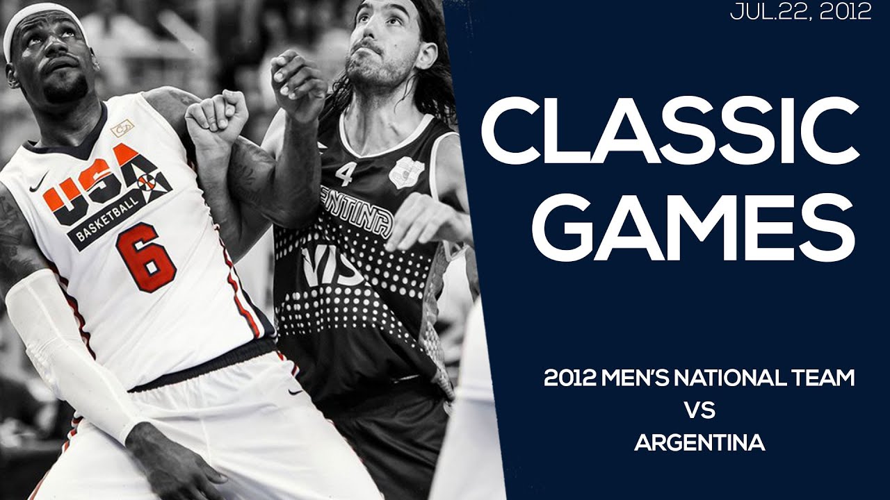 Usa Basketball Classics 12 Men S National Team Vs Argentina Youtube