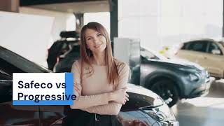 Safeco vs. Progressive Insurance Comparison
