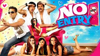 No Entry (2005) - तीन कपल्स, ढेर सारे झूठ और एक लड़की — फिर शुरू होता है कॉमेडी का तूफान: Full Movie