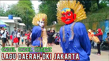 ONDEL ONDEL BETAWI 💞 LAGU DAERAH DKI JAKARTA | ONDEL-ONDEL JOGET ASIK LAGU BENYAMIN SUEB