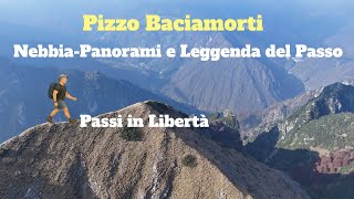 Pizzo Baciamorti ā Nebbia, panorami e leggenda del passo -Trekking nelle Orobie Bergamasche Pizzo Baciamorti ā Nebbia, panorami e leggenda del passo -Trekking nelle Orobie Bergamasche
