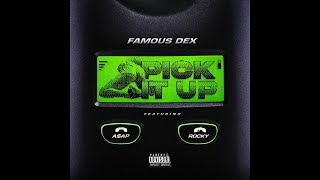 Famous Dex - Pick It Up Ft Aap Rocky Instrumental