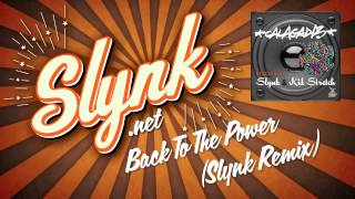 Calagad 13 - Back To The Power (Slynk Remix) chords