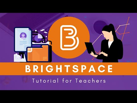 BRIGHTSPACE Tutorial for teachers  | Better Everyday
