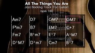 All The Things You Are - bpm180 Jazz Backing Track (for Guitar)
