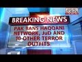 Pakistan bans Haqqani network, JuD,