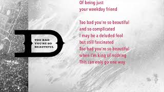 Duran Duran - Too Bad You're So Beautiful (Lyrics)