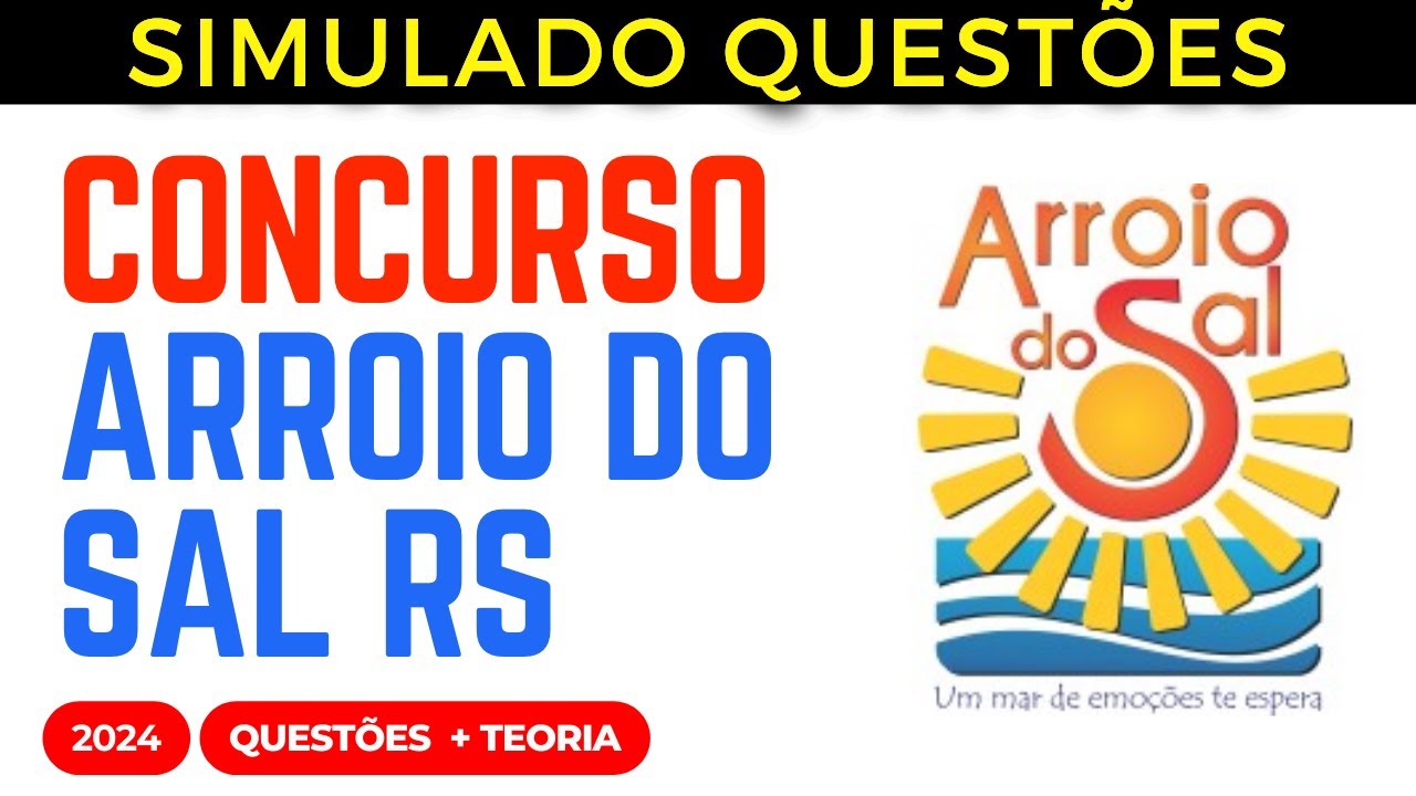 SIMULADO QUESTÕES Lei Orgânica Municipal Arroio do Sal RS Aula 03 2024