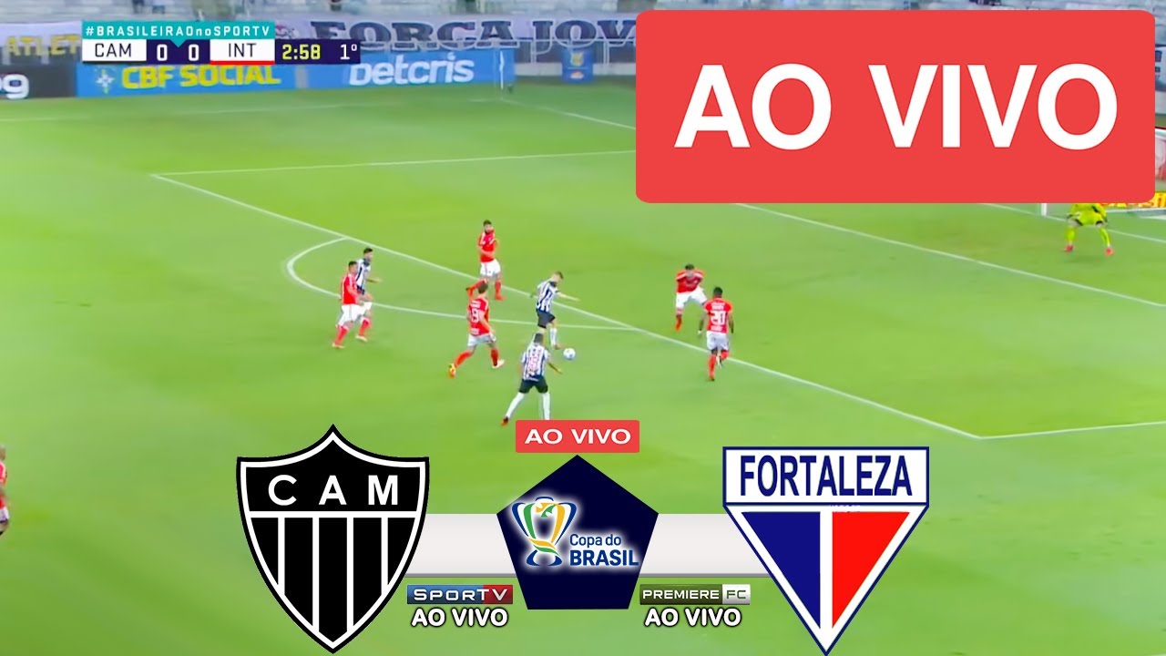 Atlético-MG x Fortaleza ao vivo: onde assistir ao jogo do Brasileirão online