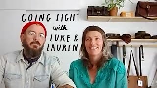 Going Light with Luke & Lauren