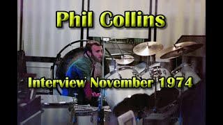 Phil Collins - Interview November 1974