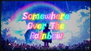 Somewhere Over The Rainbow - tradução pt/br