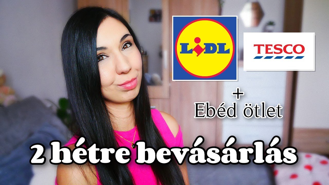 Augusztus második 2 hetes bevásárlása a Lidl-ből / Lidl & Tesco HAUL / Ebéd ötlet 🛒