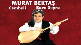 Murat Bektaş - Cembelli - Kürtçe Uzun Hava Resimi