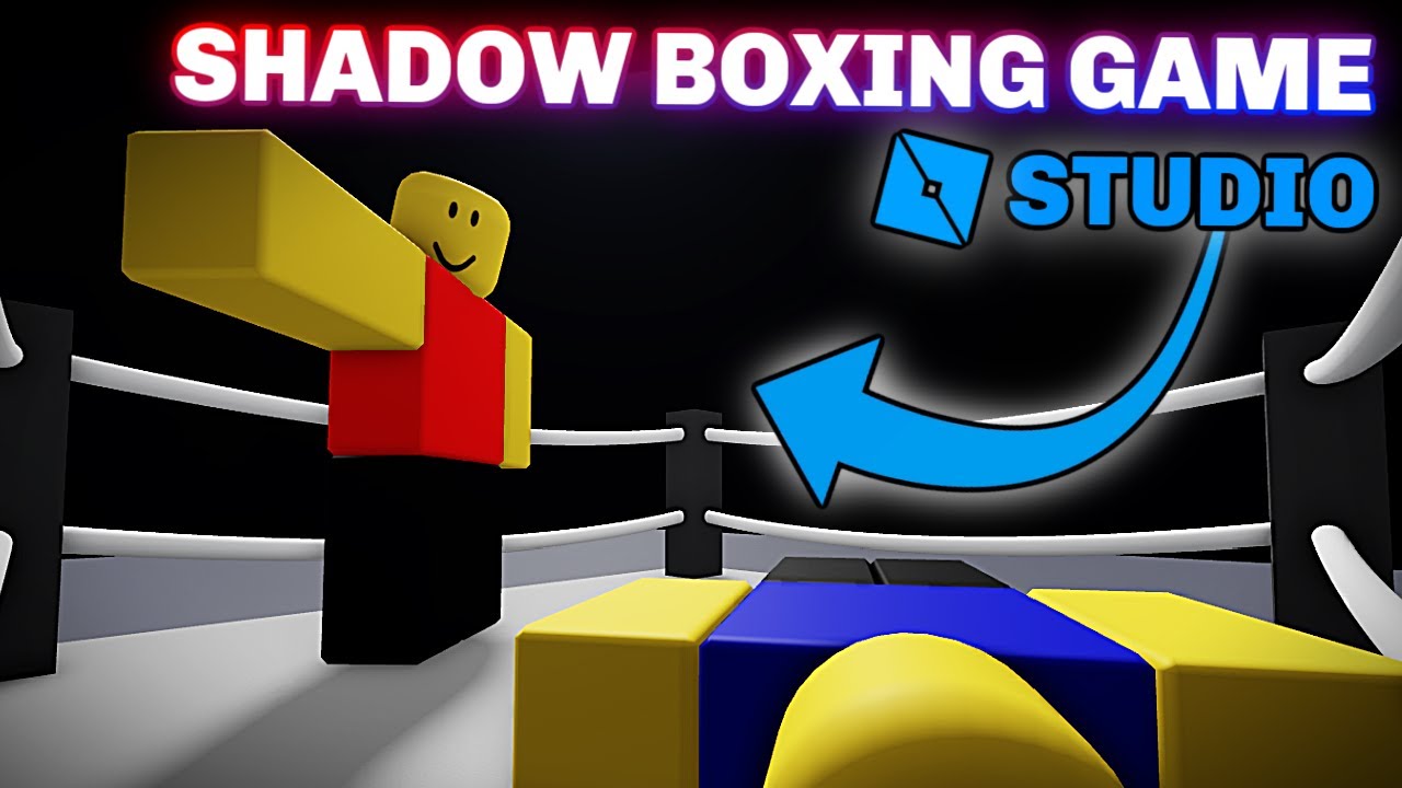 How to make a SHADOW BOXING GAME in ROBLOX STUDIO! (Ep. #2) 