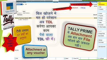 Attach करें कोई भी Documents to voucher Entry in Tally Prime/Free TDL/TallyUstad