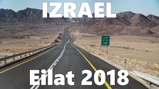 Izrael 2018  -  Eilat / Red Canyon / Timna Park