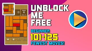 Unblock Me FREE Beginner Levels 101 to 125 Walkthrough [100% Perfect!]